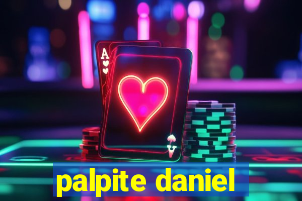 palpite daniel